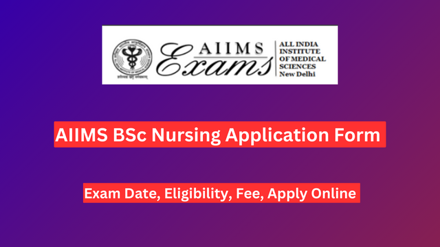 AIIMS BSc Nursing Application Form