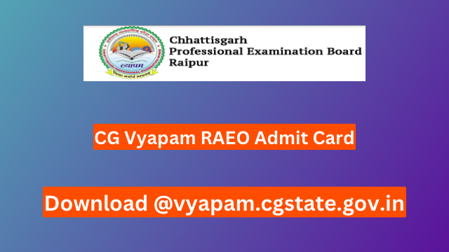 CG Vyapam RAEO Admit Card