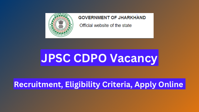 JPSC CDPO Vacancy