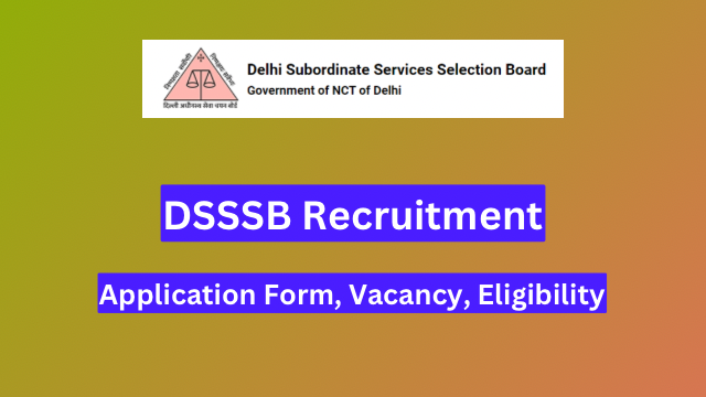 DSSSB Junior Assistant Recruitment