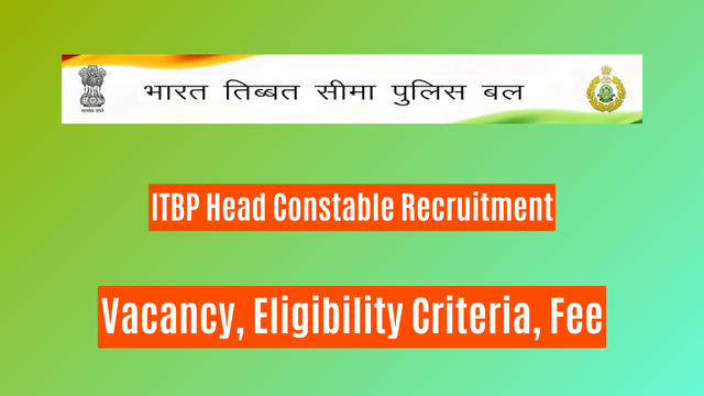 ITBP Head Constable Recruitment